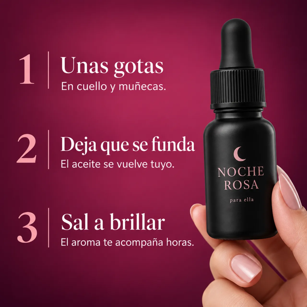 Cómo se usa Noche Rosa en tres pasos
